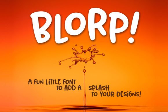 Blorp: A Display Font for Bold Campaign Creativity