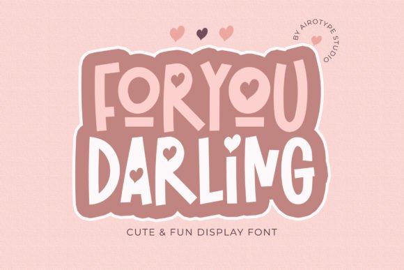 For You Darling Font Review