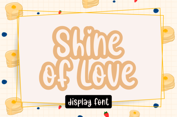 Shine of Love Font for Branding and Design