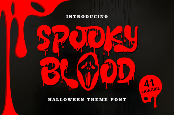 Spooky Blood Font for Halloween Campaigns