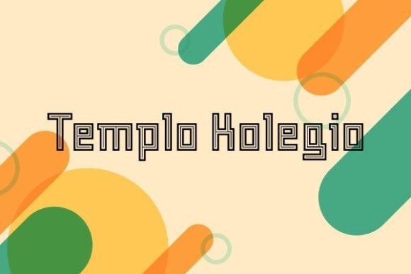 Templo Kolegio Font for Handmade and Commercial Projects