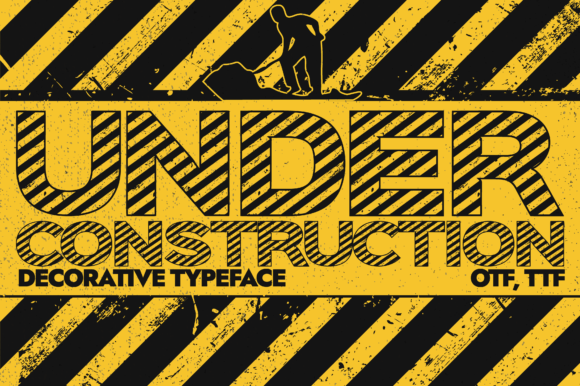 Under Construction Font for Bold Campaign Design